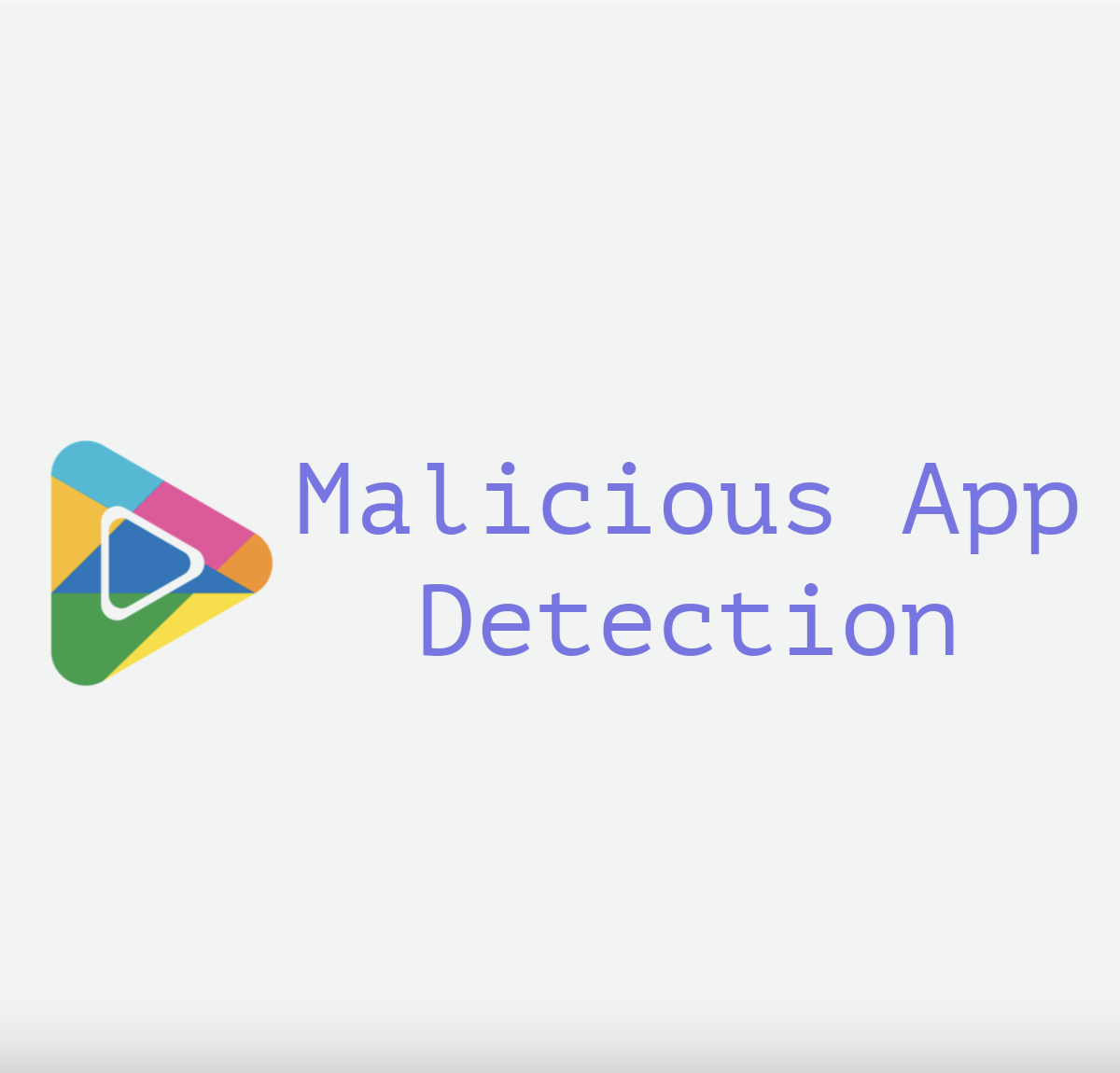 Detection of Malicious Apps on Google Play